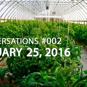 Snowmageddon and Tomato Tissue Samples - Conversations #002